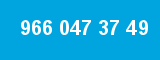 966 047 37 49
